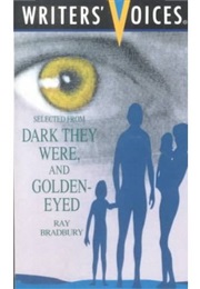 Dark They Were, and Golden Eyed (Ray Bradbury)