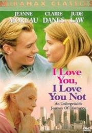 I Love You, I Love You Not