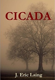 Cicada (J. Eric Laing)