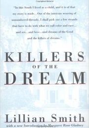 Killers of the Dream (Lillian Smith)