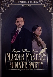 Edgar Allan Poe's Murder Mystery Dinner Party (2016)