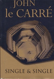 Single & Single (John Le Carre)