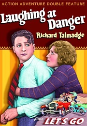 Laughing at Danger (1924)