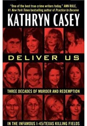 Deliver Us (Kathryn Casey)