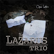 The Lazarus Trio - Open Letters