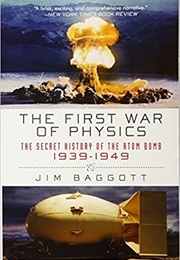 Atomic: The First War of Physics (Jim Baggott)