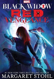 Black Widow: Red Vengence (Margaret Stohl)