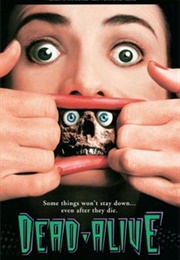 Dead Alive (1992)