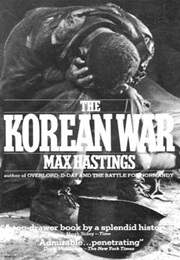 The Korean War (Max Hastings)