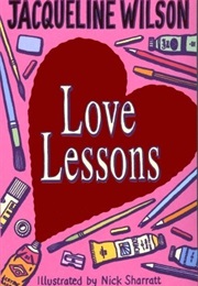 Love Lessons (Wilson, Jacqueline)