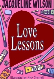 Love Lessons (Wilson, Jacqueline)