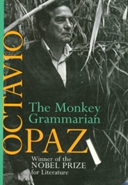 The Monkey Grammarian (Octavio Paz)