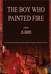 The Boy Who Painted Fire