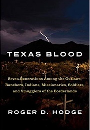 Texas Blood (Roger D Hodge)