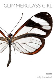 Glimmerglass Girl (Holly Walrath)