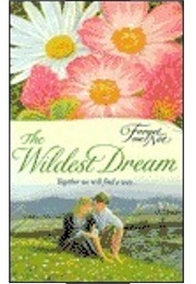 The Wildest Dream (Kirsty White)