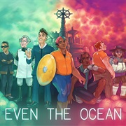 Even the Ocean