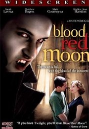 Blood Red Moon (2010)