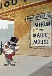 Merlin the Magic Mouse (1967)