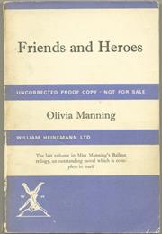 Fortunes of War: Friends and Heroes (Book 3)