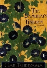 The Samurai&#39;s Garden (Gail Tsukiyama)