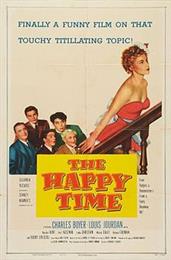 The Happy Time (1952, Richard Fleischer)