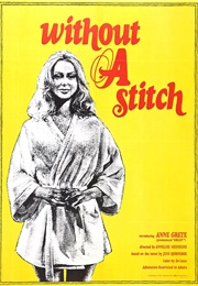 Without a Stitch (1968)