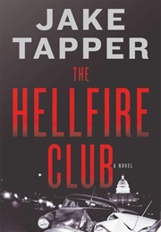The Hellfire Club (Jake Tapper)