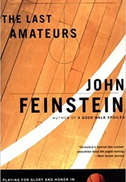 The Last Amateurs (John Feinstein)