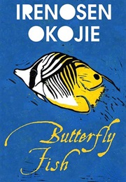 Butterfly Fish (Irenosen Okojie)