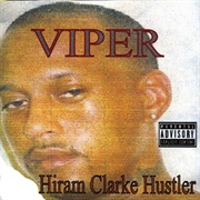 Viper - Hiram Clarke Hustler