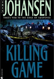 The Killing Game (Iris Johansen)