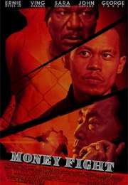 Money Fight (2012)