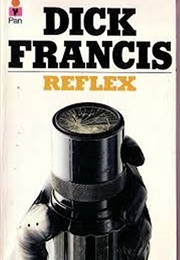Reflex (Dick Francis)