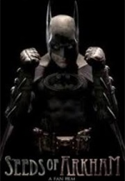Seeds of Arkham (2011)