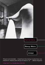 Carnal Acts (Nancy Mairs)