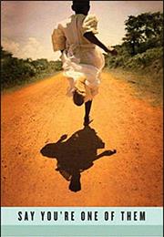 Say You're One of Them