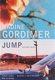 Jump and Other Stories (Nadine Gordimer)