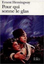 Pour Qui Sonne Le Glas D&#39;ernest Hemingway