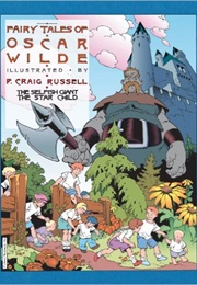 Fairy Tales of Oscar Wilde, Vol. 1: The Selfish Giant &amp; the Star Child (Oscar Wilde)