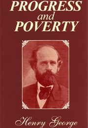 Progress and Poverty (Henry George)