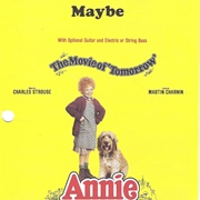 Maybe - Strouse & Charnin