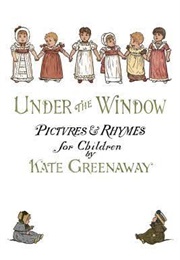 Under the Window (Kate Greenaway)