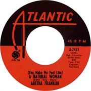 Aretha Franklin - (You Make Me Feel Like) a Natural Woman
