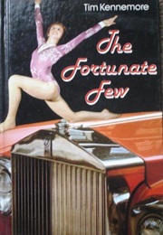 The Fortunate Few (Tim Kennemore)