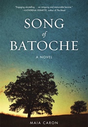 Song of Batoche (Maia Caron)