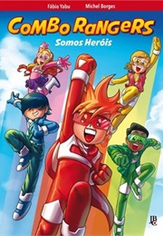Combo Rangers (Fábio Yabu)