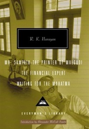 Mr. Sampath --The Printer of Malgudi, the Financial Expert, Waiting for the Mahatma (R. K. Narayan)