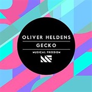 Oliver Heldens & Becky Hill - Gecko (Overdrive)