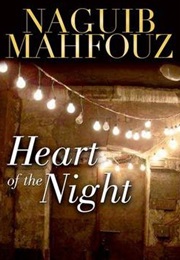 Heart of the Night (Naguib Mahfouz)